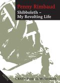 Shibboleth - My Revolting Life Cover des Buches Shibboleth - My Revolting Life (ISBN: 9783931555979)