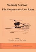 Die Abenteuer des Uwe Reuss / Die Abenteuer des Uwe Reuss Cover des Buches Die Abenteuer des Uwe Reuss / Die Abenteuer des Uwe Reuss (ISBN: 9783935171670)