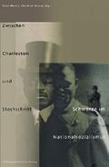 Zwischen Charleston und Stechschritt. Schwarze im Nationalismus Cover des Buches Zwischen Charleston und Stechschritt. Schwarze im Nationalismus (ISBN: 9783935549844)