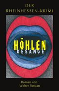 Höhlengesänge Cover des Buches Höhlengesänge (ISBN: 9783935651035)