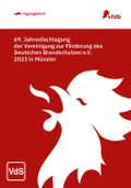 Tagungsband der 69. Jahresfachtagung der Vereinigung zur Förderung des Deutschen Brandschutzes e.V. 2023 in Münster Cover des Buches Tagungsband der 69. Jahresfachtagung der Vereinigung zur Förderung des Deutschen Brandschutzes e.V. 2023 in Münster (ISBN: 9783936050363)