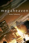 Megaheaven Cover des Buches Megaheaven (ISBN: 9783936934137)