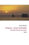 Triopetra - Feuer im Paradies Cover des Buches Triopetra - Feuer im Paradies (ISBN: 9783937108247)