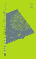 falsche freunde Cover des Buches falsche freunde (ISBN: 9783937445380)