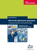 Wie Profis Sponsoren gewinnen Cover des Buches Wie Profis Sponsoren gewinnen (ISBN: 9783938358405)