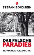 Das falsche Paradies Cover des Buches Das falsche Paradies (ISBN: 9783939362319)