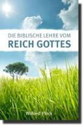 Die biblische Lehre vom Reich Gottes Cover des Buches Die biblische Lehre vom Reich Gottes (ISBN: 9783939833185)