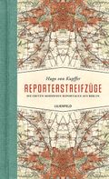 Reporterstreifzüge Cover des Buches Reporterstreifzüge (ISBN: 9783940357748)