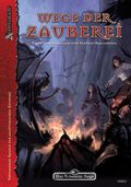 DSA4-Grundregelwerke (Ulisses) / Wege der Zauberei Cover des Buches DSA4-Grundregelwerke (Ulisses) / Wege der Zauberei (ISBN: 9783940424136)