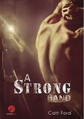 A Strong Hand Cover des Buches A Strong Hand (ISBN: 9783942451130)