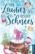 Der Zauber des ersten Schnees Cover des Buches Der Zauber des ersten Schnees (ISBN: 9783942790314)