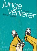 junge verlierer Cover des Buches junge verlierer (ISBN: 9783943562323)