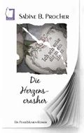 Die Herzenscrasher Cover des Buches Die Herzenscrasher (ISBN: 9783943697001)