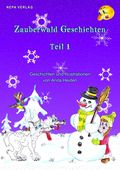 Zauberwald Geschichten Teil 1 Cover des Buches Zauberwald Geschichten Teil 1 (ISBN: 9783944176598)