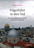 Pilgerfahrt in den Tod Cover des Buches Pilgerfahrt in den Tod (ISBN: 9783944974064)