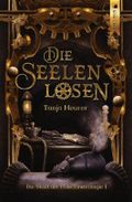 Die Seelenlosen Cover des Buches Die Seelenlosen (ISBN: 9783945569023)