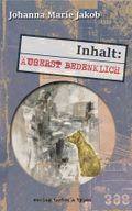 Inhalt: Äußerst bedenklich Cover des Buches Inhalt: Äußerst bedenklich (ISBN: null)