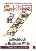 Das Kochbuch der Hattinger Wirte: 7 Freunde & ein paar Anekdoten Cover des Buches Das Kochbuch der Hattinger Wirte: 7 Freunde & ein paar Anekdoten (ISBN: 9783945725832)