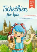 Tschechien for kids Cover des Buches Tschechien for kids (ISBN: 9783946323266)