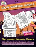 Malen, Schneiden, Knobeln: Mein gruseliges Halloween-Malbuch Cover des Buches Malen, Schneiden, Knobeln: Mein gruseliges Halloween-Malbuch (ISBN: 9783947410033)