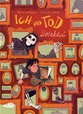 Ich und Tod Detektei Cover des Buches Ich und Tod Detektei (ISBN: 9783948690328)