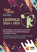 Gute Musik für Kinder. LEOPOLD. Der Medienpreis des Verbandes deutscher... / Gute Musik für Kinder - LEOPOLD 2024/2025 Cover des Buches Gute Musik für Kinder. LEOPOLD. Der Medienpreis des Verbandes deutscher... / Gute Musik für Kinder - LEOPOLD 2024/2025 (ISBN: 9783949043550)