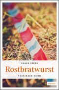 Rostbratwurst Cover des Buches Rostbratwurst (ISBN: 9783954511549)