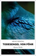 Todesengel von Föhr Cover des Buches Todesengel von Föhr (ISBN: 9783954512515)