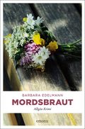 Mordsbraut Cover des Buches Mordsbraut (ISBN: 9783954513567)