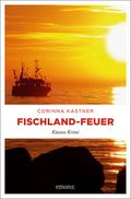 Fischland-Feuer Cover des Buches Fischland-Feuer (ISBN: 9783954515059)