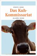 Das Kuh-Kommissariat Cover des Buches Das Kuh-Kommissariat (ISBN: null)