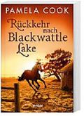 Rückkehr nach Blackwattle Lake Cover des Buches Rückkehr nach Blackwattle Lake (ISBN: 9783955690069)