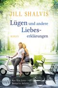 Lügen und andere Liebeserklärungen Cover des Buches Lügen und andere Liebeserklärungen (ISBN: 9783956496943)