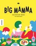Big Mamma Cover des Buches Big Mamma (ISBN: 9783957281081)