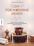 DIY für moderne Hexen Cover des Buches DIY für moderne Hexen (ISBN: 9783957288325)