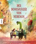 Der Dinosaurier von nebenan Cover des Buches Der Dinosaurier von nebenan (ISBN: 9783957289384)