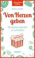 Von Herzen geben Cover des Buches Von Herzen geben (ISBN: 9783958033283)
