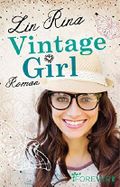 Vintage Girl: Roman Cover des Buches Vintage Girl: Roman (ISBN: 9783958180758)