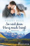 So weit dein Herz mich trägt Cover des Buches So weit dein Herz mich trägt (ISBN: null)