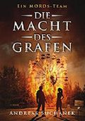 Ein MORDs-Team - Die Macht des Grafen Cover des Buches Ein MORDs-Team - Die Macht des Grafen (ISBN: 9783958341302)