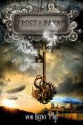 Frost & Payne - Die mechanischen Kinder 1: Die Jagd beginnt Cover des Buches Frost & Payne - Die mechanischen Kinder 1: Die Jagd beginnt (ISBN: 9783958342415)