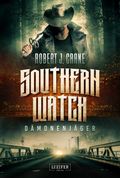 DÄMONENJÄGER (Southern Watch 1) Cover des Buches DÄMONENJÄGER (Southern Watch 1) (ISBN: 9783958355439)