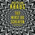 Tief wirst du schlafen Cover des Buches Tief wirst du schlafen (ISBN: 9783958627352)
