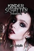 Kinder der Schatten - Frischfleisch Cover des Buches Kinder der Schatten - Frischfleisch (ISBN: 9783959245203)