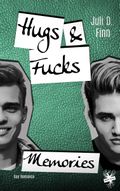 Hugs and Fucks Memories Cover des Buches Hugs and Fucks Memories (ISBN: 9783959491747)