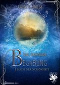 Eine besondere Begabung: Fluch der Schönheit Cover des Buches Eine besondere Begabung: Fluch der Schönheit (ISBN: 9783959492515)