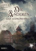 Die Anderen 1: Das Dämonenmal Cover des Buches Die Anderen 1: Das Dämonenmal (ISBN: 9783959493017)