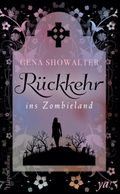 Rückkehr ins Zombieland Cover des Buches Rückkehr ins Zombieland (ISBN: null)