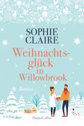 Weihnachtsglück in Willowbrook Cover des Buches Weihnachtsglück in Willowbrook (ISBN: 9783959675321)