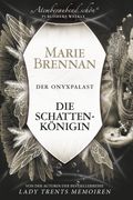 Der Onyxpalast: Die Schattenkönigin Cover des Buches Der Onyxpalast: Die Schattenkönigin (ISBN: null)